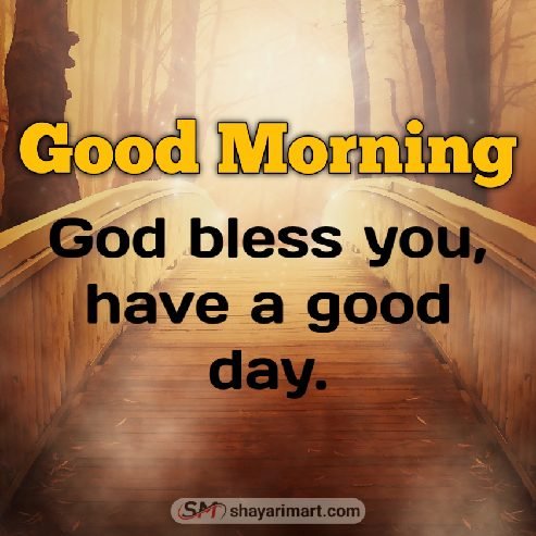 Good Morning God Bless You Blessings and Images - Shayari Mart